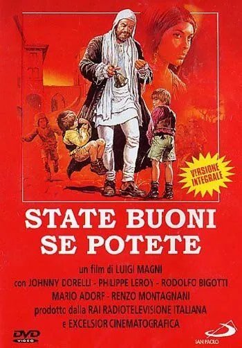 Будьте добрыми... если сможете / State buoni se potete (1983) фильм смотреть онлайн в хорошем качестве