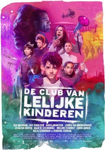 De Club van Lelijke Kinderen / De Club van Lelijke Kinderen (2019) фильм смотреть онлайн в хорошем качестве