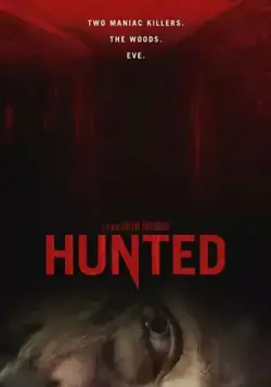 Hunted / Hunted (2020) фильм смотреть онлайн в хорошем качестве