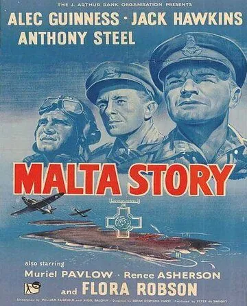 Мальтийская история / Malta Story (1953) фильм смотреть онлайн в хорошем качестве