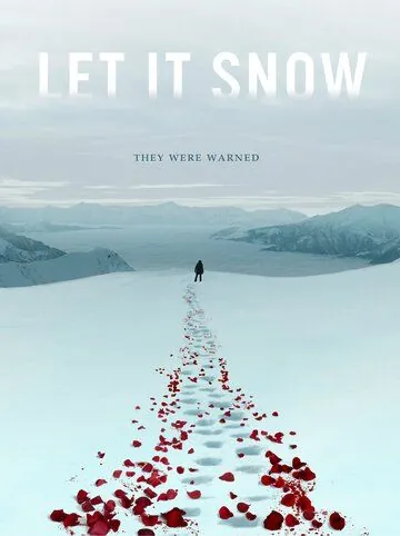 Пусть идёт снег / Let It Snow (2020) фильм смотреть онлайн в хорошем качестве