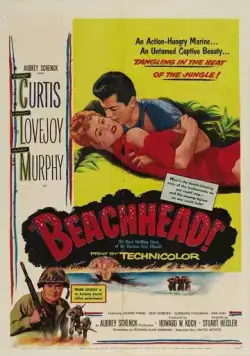 Береговой плацдарм / Beachhead (1954) фильм смотреть онлайн в хорошем качестве