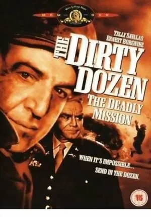 Грязная дюжина: Смертельное задание / Dirty Dozen: The Deadly Mission (1987) фильм смотреть онлайн Грязная дюжина: Смертельное задание / Dirty Dozen: The Deadly Mission (1987) фильм смотреть онлайн в хорошем качестве