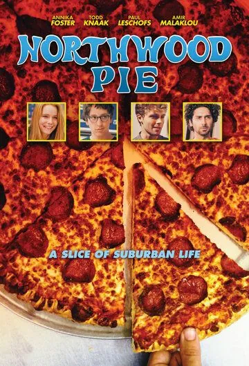 Northwood Pie / Northwood Pie (2019) фильм смотреть онлайн в хорошем качестве