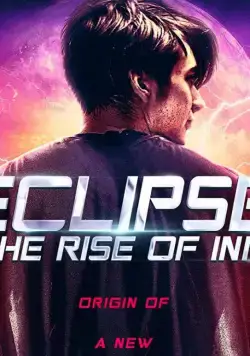 Eclipse: The Rise of Ink / Eclipse: The Rise of Ink (2018) cериал смотреть онлайн в хорошем качестве
