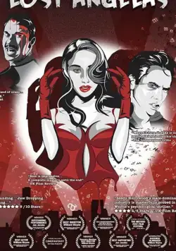 Lost Angelas / Lost Angelas (2019) фильм смотреть онлайн в хорошем качестве
