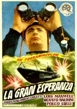 Великая надежда / La grande speranza (1955) фильм смотреть онлайн в хорошем качестве