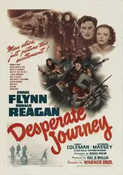 Отчаянное путешествие / Desperate Journey (1942) фильм смотреть онлайн в хорошем качестве