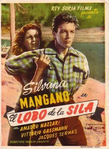 Волк из Силы / Il lupo della Sila (1949) фильм смотреть онлайн в хорошем качестве