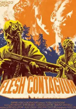 Flesh Contagium / Flesh Contagium (2020) фильм смотреть онлайн в хорошем качестве