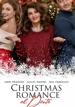 A Taste of Christmas / Christmas Romance Al Dente (2020) фильм смотреть онлайн в хорошем качестве