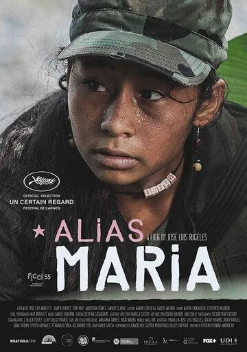 По прозвищу Мария / Alias María (2015) фильм смотреть онлайн в хорошем качестве