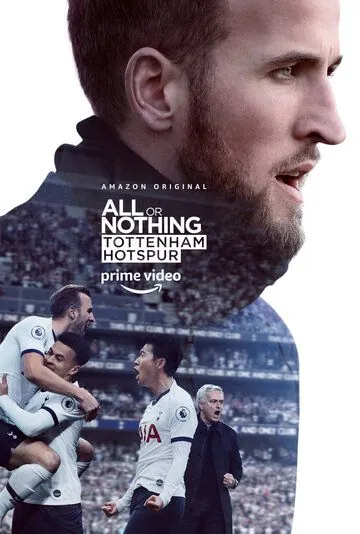 Всё или ничего: Тоттенхэм Хотспур / All or Nothing: Tottenham Hotspur (2020) cериал смотреть онлайн Всё или ничего: Тоттенхэм Хотспур / All or Nothing: Tottenham Hotspur (2020) cериал смотреть онлайн в хорошем качестве