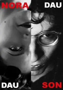 ДАУ. Нора сын (2020) фильм смотреть онлайн в хорошем качестве