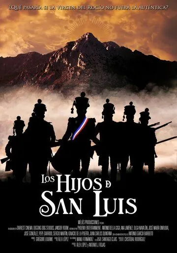 Смотреть Сыновья Сан-Луиса / Los Hijos de San Luis(2020) фильм в онлайне бесплатно