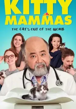 Kitty Mammas / Kitty Mammas (2020) фильм смотреть онлайн в хорошем качестве