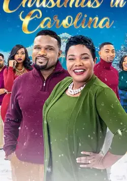Christmas in Carolina / Christmas in Carolina (2020) фильм смотреть онлайн в хорошем качестве