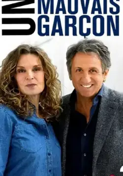 Un mauvais garçon / Un mauvais garçon (2020) фильм смотреть онлайн в хорошем качестве