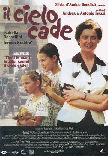 Рухнувшие небеса / Il cielo cade (2000) фильм смотреть онлайн в хорошем качестве