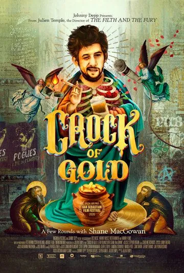 Горшочек с золотом: История жизни Шэйна Макгоуэна / Crock of Gold: A Few Rounds with Shane MacGowan (2020) фильм смотреть онлайн в хорошем качестве