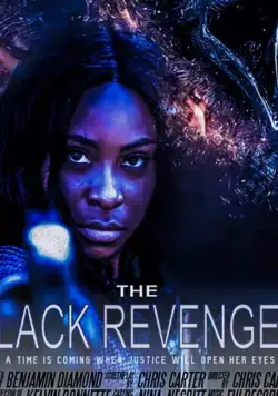 The Black Revenger / The Black Revenger (2019) фильм смотреть онлайн в хорошем качестве