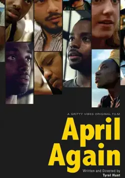 April Again / April Again (2019) фильм смотреть онлайне бесплатно Смотреть April Again / April Again(2019) фильм в онлайне бесплатно