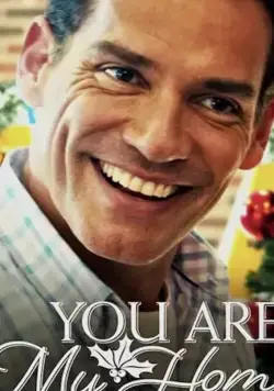 You Are My Home / You Are My Home (2020) фильм смотреть онлайн в хорошем качестве