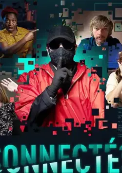 Connectés / Connectés (2020) фильм смотреть онлайне бесплатно Смотреть Connectés / Connectés(2020) фильм в онлайне бесплатно