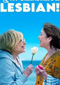 Итак, моя бабушка лесбиянка! / Salir del ropero (2019) фильм смотреть онлайн в хорошем качестве