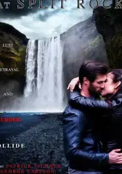 Collision at Split Rock / Collision at Split Rock (2017) фильм смотреть онлайн в хорошем качестве