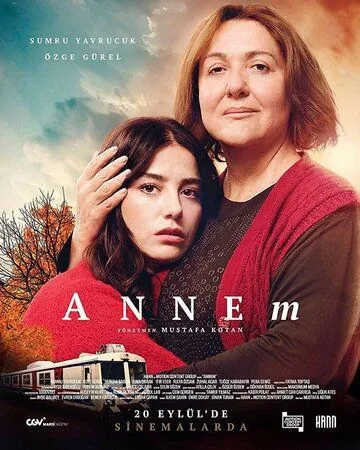 Annem (2019) фильм смотреть онлайн в хорошем качестве