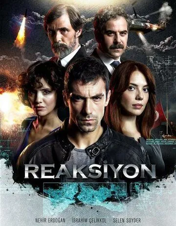 Реакция / Reaksiyon (2014) cериал смотреть онлайн Реакция / Reaksiyon (2014) cериал смотреть онлайн в хорошем качестве