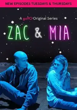 Zac and Mia (2017) cериал смотреть онлайн Zac and Mia (2017) cериал смотреть онлайн в хорошем качестве