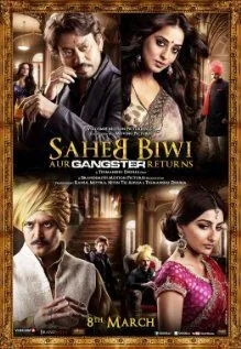 Смотреть Господин, его жена и... наш Гангстер возвращается / Saheb Biwi Aur Gangster Returns(2013) фильм в онлайне бесплатно