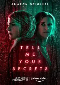 Расскажи мне свои секреты / Tell Me Your Secrets (2021) cериал смотреть онлайн Расскажи мне свои секреты / Tell Me Your Secrets (2021) cериал смотреть онлайн в хорошем качестве