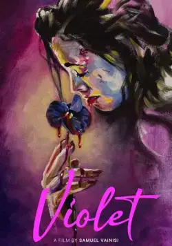Вайолет / Violet (2021) фильм смотреть онлайн в хорошем качестве