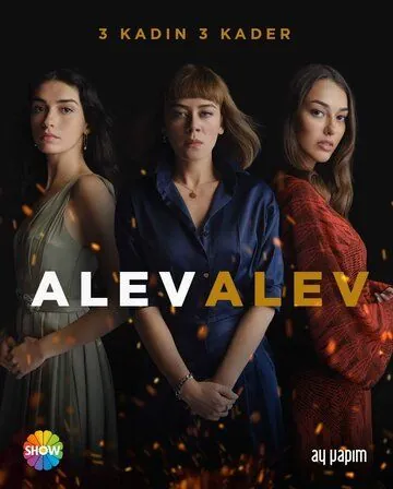 Яркое пламя / Alev Alev (2020) cериал смотреть онлайн в хорошем качестве