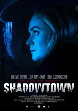 Город теней / Shadowtown (2020) фильм смотреть онлайн Город теней / Shadowtown (2020) фильм смотреть онлайн в хорошем качестве