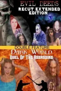 Тёмный мир: Схватка убийц / Dark World: Duel of the Assassins (2003) фильм смотреть онлайн в хорошем качестве