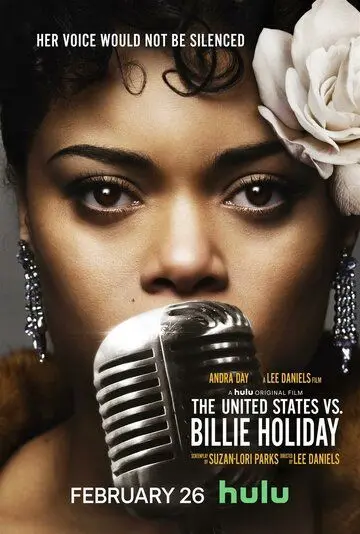 Соединённые Штаты против Билли Холидей / The United States vs. Billie Holiday (2021) фильм смотреть онлайн в хорошем качестве
