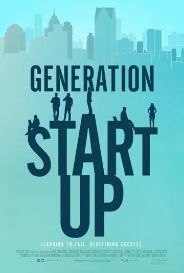 Стартап нового поколения / Generation Startup (2016) фильм смотреть онлайн Стартап нового поколения / Generation Startup (2016) фильм смотреть онлайн в хорошем качестве