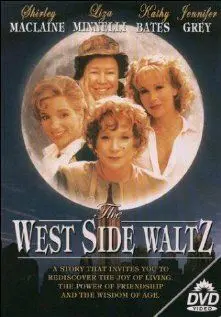 Вестсайдский вальс / The West Side Waltz (1995) фильм смотреть онлайн в хорошем качестве