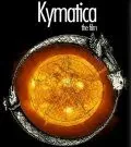 Киматика / Kymatica (2009) фильм смотреть онлайн Киматика / Kymatica (2009) фильм смотреть онлайн в хорошем качестве