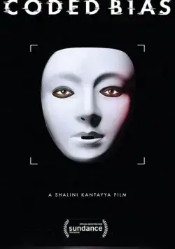 Кодированное смещение / Coded Bias (2020) фильм смотреть онлайн в хорошем качестве