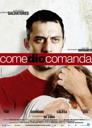 Как велит Бог / Come Dio comanda (2008) фильм смотреть онлайн в хорошем качестве