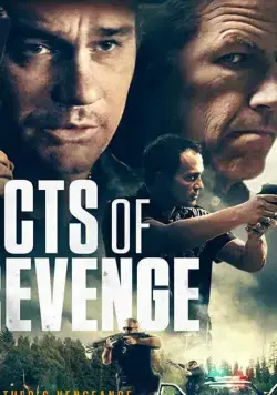 Акты возмездия / Acts of Revenge (2020) фильм смотреть онлайн Акты возмездия / Acts of Revenge (2020) фильм смотреть онлайн в хорошем качестве