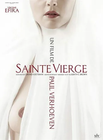 Непорочная дева / Benedetta (2021) фильм смотреть онлайн в хорошем качестве