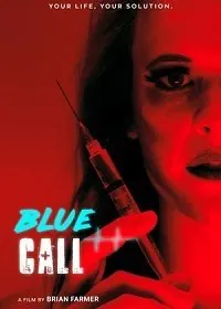 Экстренный вызов / Blue Call (2021) фильм смотреть онлайн Экстренный вызов / Blue Call (2021) фильм смотреть онлайн в хорошем качестве