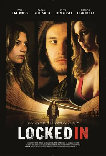 Прощание / Locked In (2010) фильм смотреть онлайн Прощание / Locked In (2010) фильм смотреть онлайн в хорошем качестве