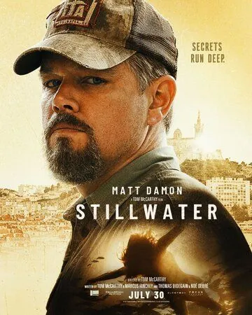 Тихий омут / Stillwater (2021) фильм смотреть онлайн Тихий омут / Stillwater (2021) фильм смотреть онлайн в хорошем качестве